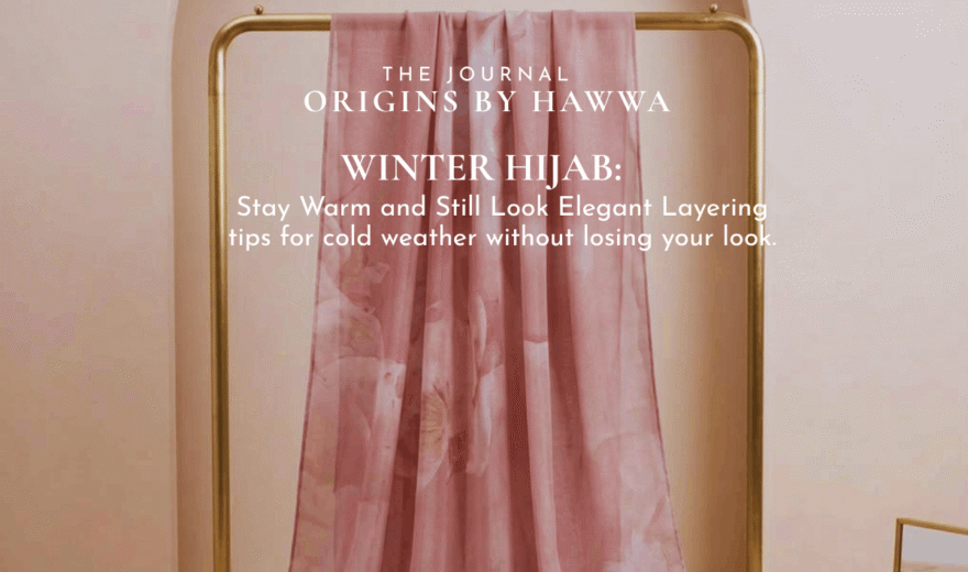 Winter Hijab: How to Stay Warm, Covered, and Still Look Elegant in Cold Weather
