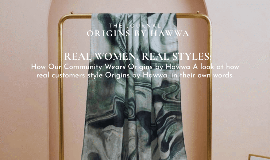 Real Women, Real Styles: How Our Community Wears Origins by Hawwa